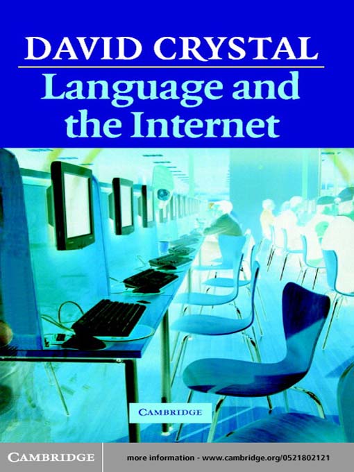 Title details for Language and the Internet by David Crystal - Available